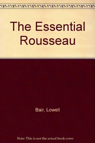 9780451619747: The Essential Rousseau (Essentials)