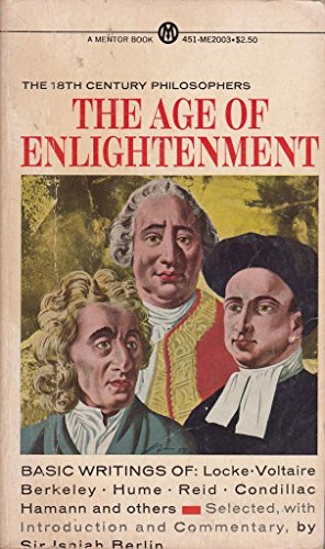 9780451620033: The Age of Enlightenment: The 18th Century Philosophers