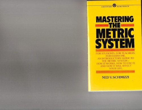 9780451620156: Mastering the Metric System