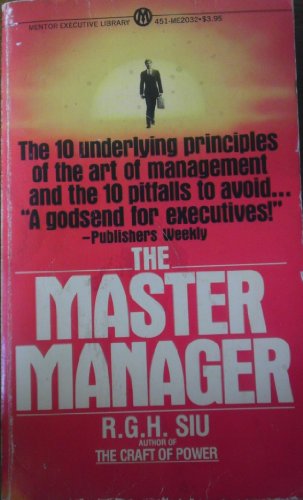 The Master Manager (9780451620323) by Siu, R. G. H.