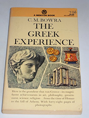 Stock image for The Greek Experience for sale by Better World Books: West