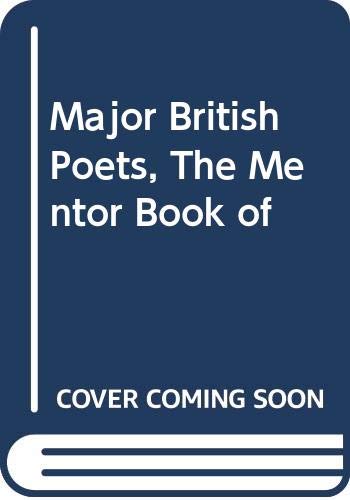 Stock image for Major British Poets, The Mentor Book of for sale by HPB-Emerald