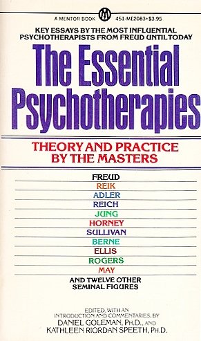 Beispielbild fr The Essential Psychotherapies: Theory and Practice By The Masters zum Verkauf von BookHolders