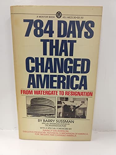 784 Days that Changed America (9780451621306) by Sussman