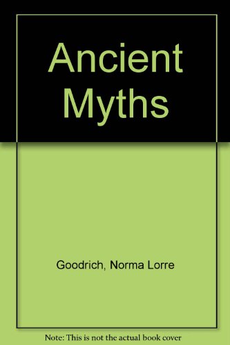 Beispielbild fr Ancient Myths zum Verkauf von Wonder Book