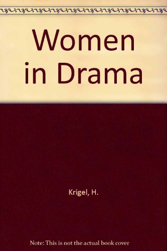 Women in Drama: An Anthology