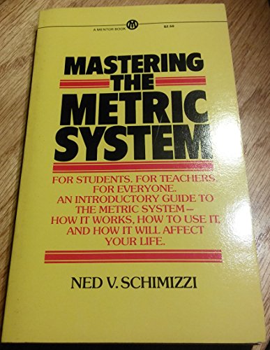 Beispielbild fr Mastering the Metric System zum Verkauf von Better World Books