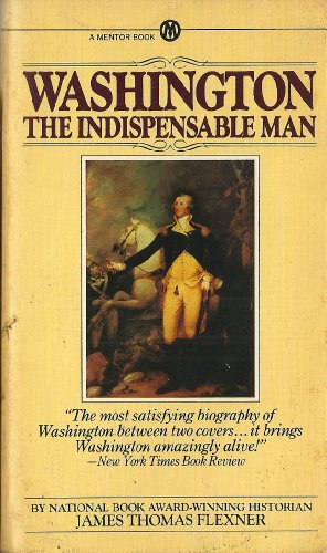 9780451622136: Washington: The Indispensable Man