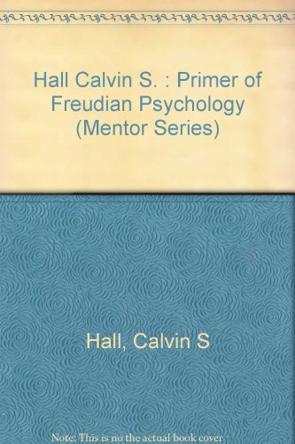 Imagen de archivo de A Primer of Freudian Psychology a la venta por Vashon Island Books