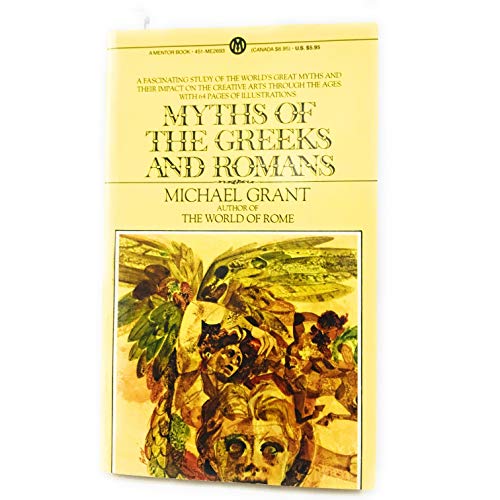 9780451622679: Grant Michael : Myths of the Greeks and Romans