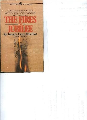 Stock image for The Fires of Jubilee : Nat Turner's Fierce Rebellion for sale by Better World Books