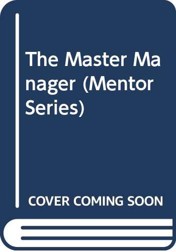 Imagen de archivo de The Master Manager a la venta por -OnTimeBooks-