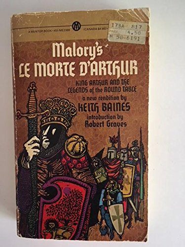 Imagen de archivo de Malory's Le Morte D'Arthur - King Arthur and the Legends of the Round Table (Fantasy Novels (Mentor)) a la venta por Noble Knight Games