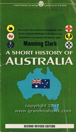 Beispielbild fr A Short History of Australia zum Verkauf von HPB Inc.