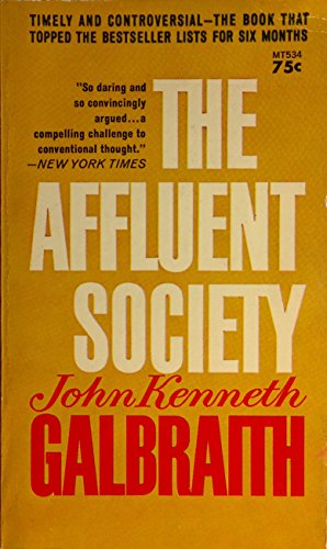 9780451623942: The Affluent Society