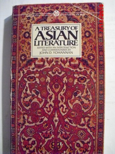 A Treasury of Asian Literature: Arabia, India, China, Japan (Mentor)