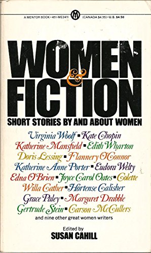 Beispielbild fr Women and Fiction: Short Stories By and About Women zum Verkauf von Robinson Street Books, IOBA