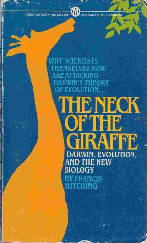 9780451624345: The Neck of the Giraffe: Darwin, Evolution and the New Biology (Mentor Series)