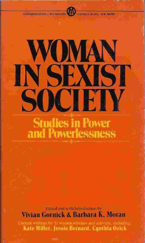 Beispielbild fr Women in Sexist Society zum Verkauf von Better World Books