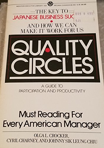 Beispielbild fr Quality Circles : A Guide to Participation and Productivity zum Verkauf von PsychoBabel & Skoob Books