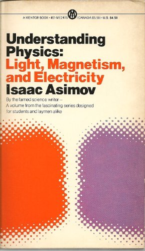 9780451624758: Asimov Isaac : Understanding Physics: Lme Vol 2 (Mentor Series)