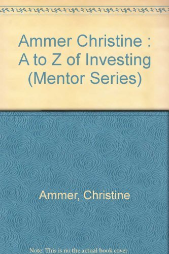 Stock image for The A to Z of Investing for sale by SecondSale