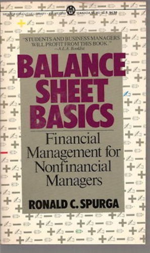 Stock image for Balance Sheet Basics: Financial Management for Nonfinancial Managers for sale by ThriftBooks-Atlanta