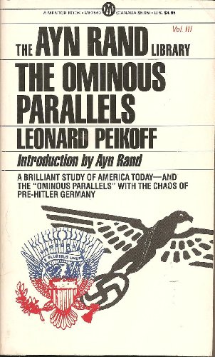 9780451625601: The Ominous Parallels (The Ayn Rand Library - Volume III)