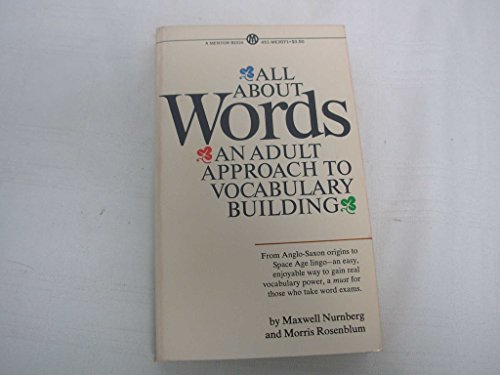 Beispielbild fr All About Words: An Adult Approach to Vocabulary Building zum Verkauf von Wizard Books