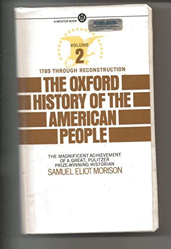 Imagen de archivo de The Oxford History of the American People, Vol. 1 a la venta por Wonder Book
