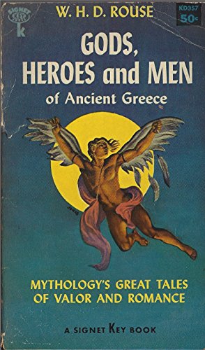 Imagen de archivo de Gods, Heroes, and Men of Ancient Greece a la venta por ThriftBooks-Dallas