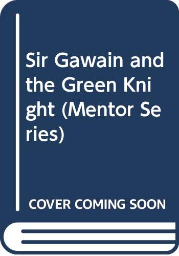 9780451626240: Raffel Burton Ed. : Sir Gawain and the Green Knight (Mentor Series)