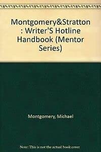 9780451626394: Montgomery&Stratton : Writer'S Hotline Handbook (Mentor Series)