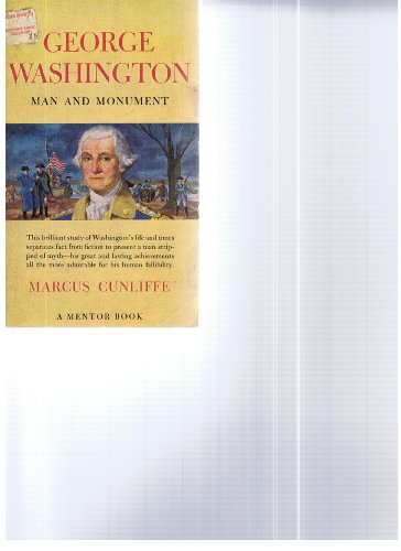 Imagen de archivo de George Washington: Man and Monument a la venta por Half Price Books Inc.