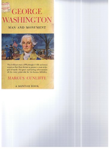 9780451626448: George Washington: Man And Monument (Revised Edition)