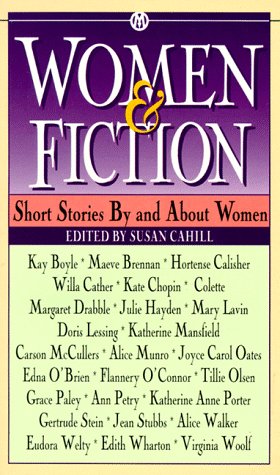 Beispielbild fr Women and Fiction : Short Stories by and about Women zum Verkauf von Better World Books