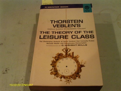 9780451627414: Theory of the Leisure Class (Mentor Series)