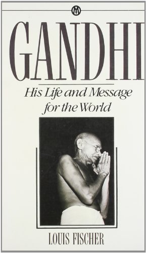 9780451627421: Gandhi: His Life and Message for the World