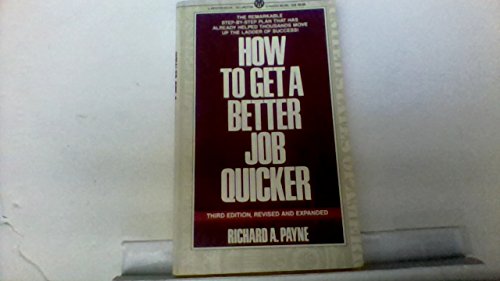 Beispielbild fr How to Get a Better Job Quicker (Mentor Series) zum Verkauf von Wonder Book