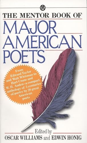 Imagen de archivo de The Mentor Book of Major American Poets a la venta por Your Online Bookstore