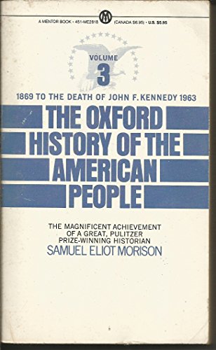 Beispielbild fr The Oxford History of the American People zum Verkauf von Better World Books