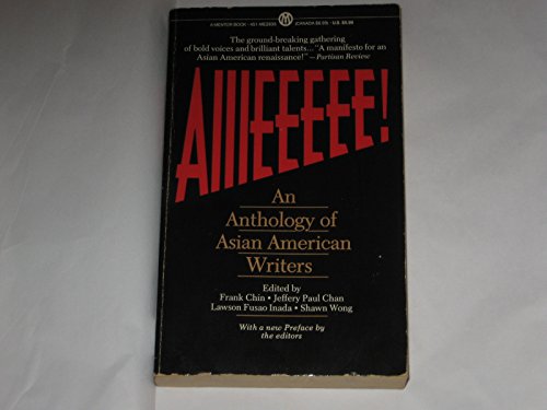 Stock image for Aiiieeeee!: An Anthology of Asian American Writers for sale by SecondSale