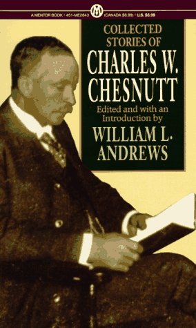 Imagen de archivo de The Collected Stories of Charles W. Chesnutt a la venta por HPB-Emerald