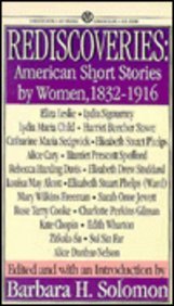 Stock image for Rediscoveries : American Short Stories by Women: 1800-1916 for sale by Better World Books: West