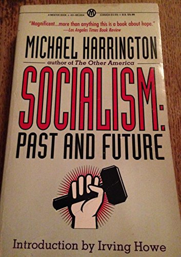 9780451628541: Socialism: Past And Future