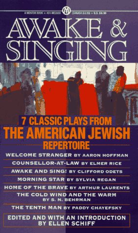 Awake and Singing: Seven Classic Plays from the American Jewish Repertoire; Vl.1