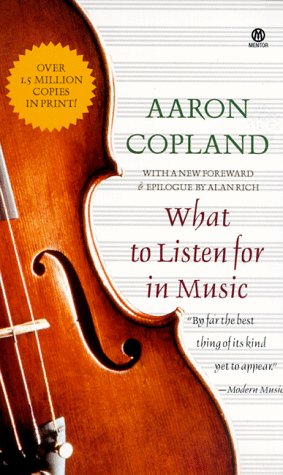 Imagen de archivo de What to Listen For in Music a la venta por WorldofBooks