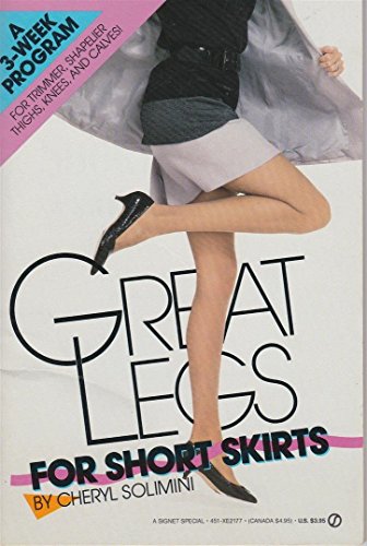 Beispielbild fr Great Legs for Short Skirts zum Verkauf von Better World Books: West