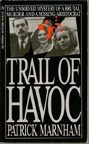 Stock image for Trail of Havoc: In the Steps of Lord Lucan for sale by R Bookmark