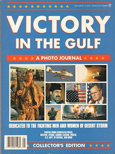 9780451822314: Victory in the Gulf: Dedicated to the Fighting Men and Women of Desert Storm/Collector's Edition Photo Journal